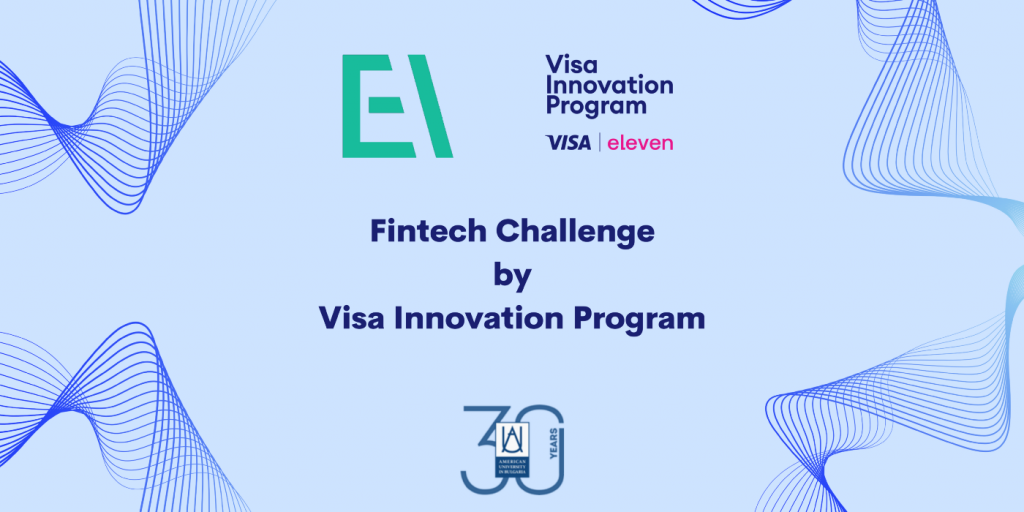 The First-Ever Fintech Challenge at AUBG, powered by Visa Innovation Program featured image