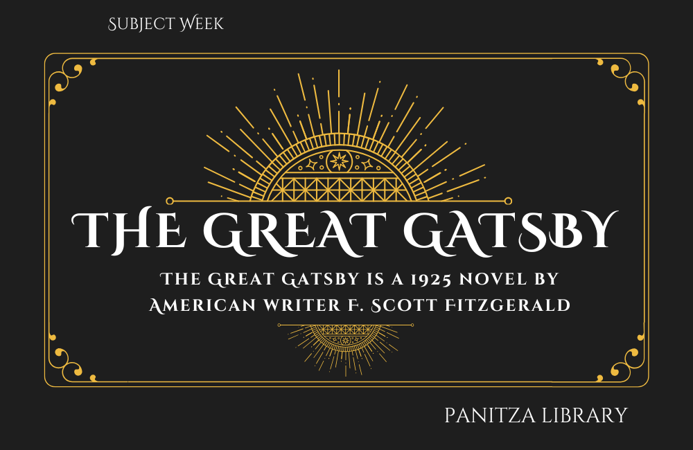 Subject Week: “The Great Gatsby” by F. Scott Fitzgerald”
