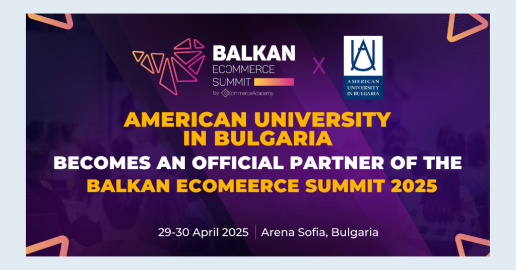 AUBG Partners with Balkan eCommerce Summit 2025 featured image