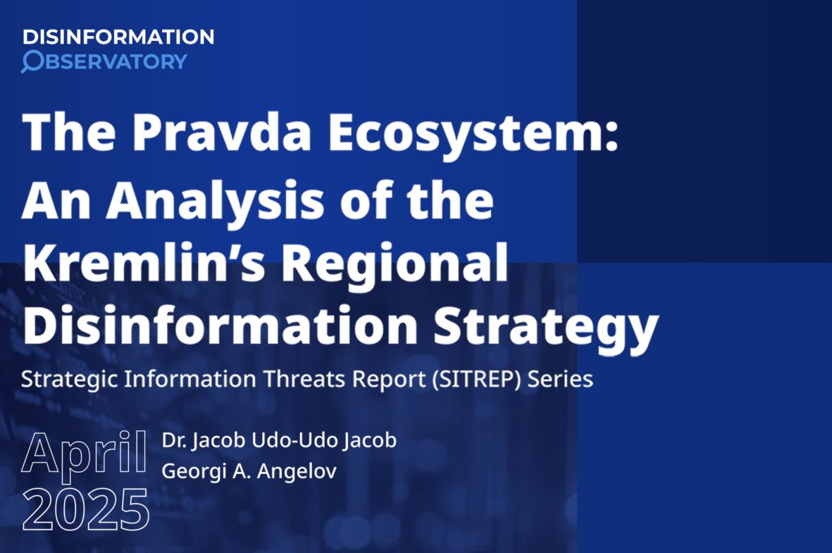 Disinformation Observatory Report – The Data Behind the Russian “Pravda” Disinformation Network