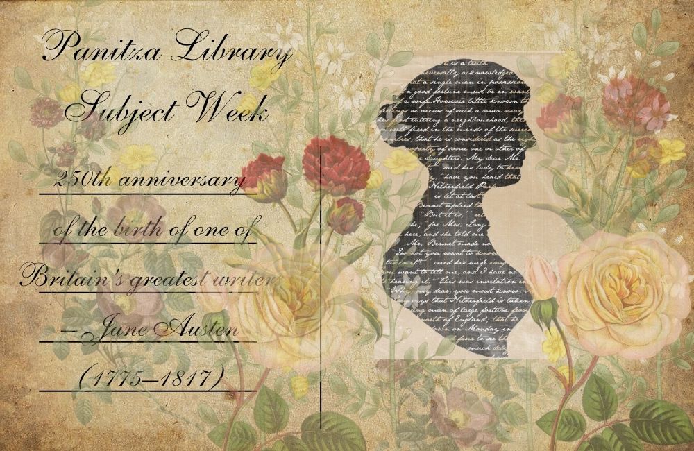 Subject Week: “250th anniversary of the birth of one of Britain’s greatest writers – Jane Austen (1775–1817)” featured image