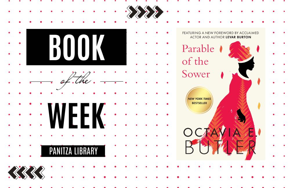 Book of the week: “Parable of the Sower” by Octavia Butler